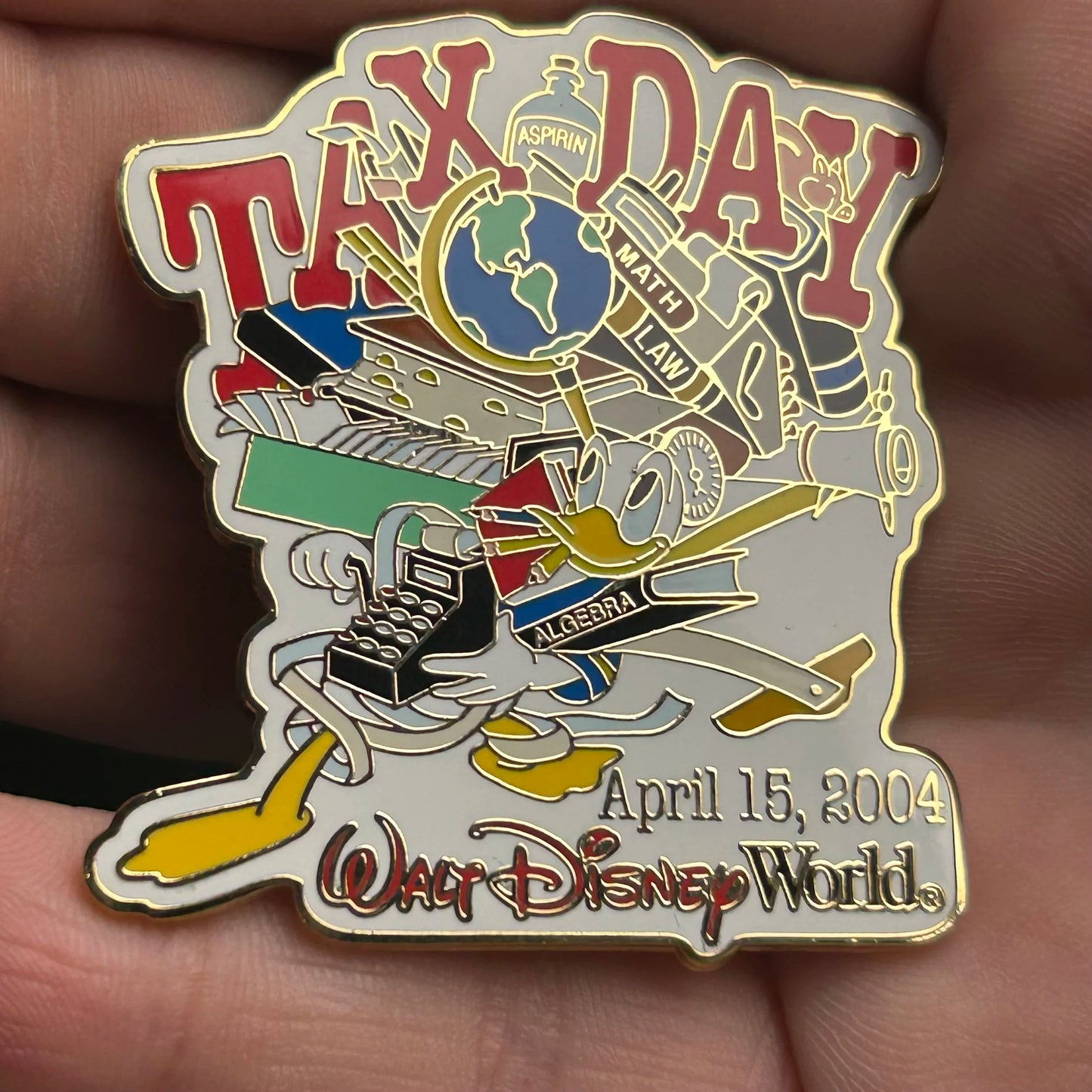 2004 - Donald Duck - Tax Day - WDW - LE 2,500 - Disney Pin
