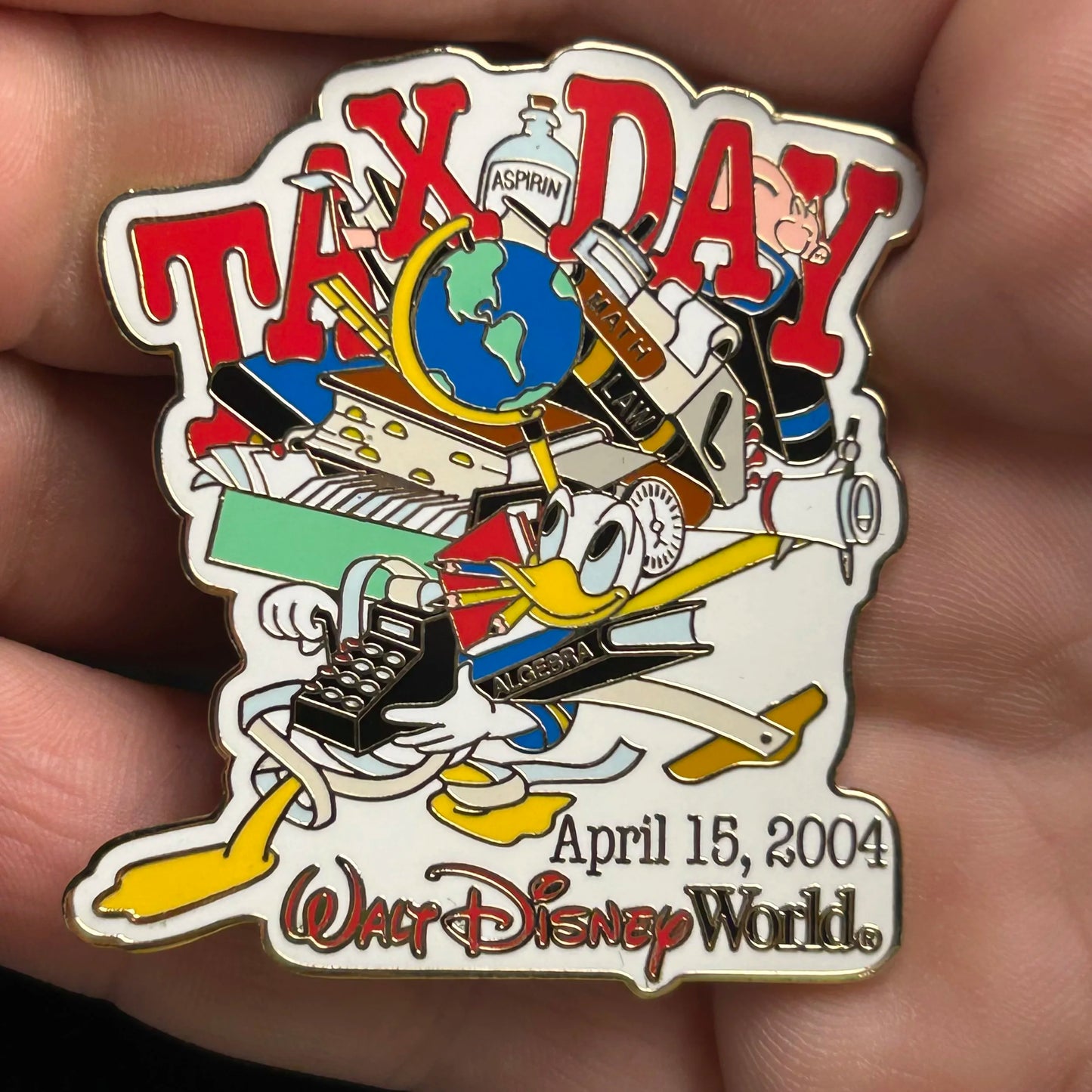 2004 - Donald Duck - Tax Day - WDW - LE 2,500 - Disney Pin