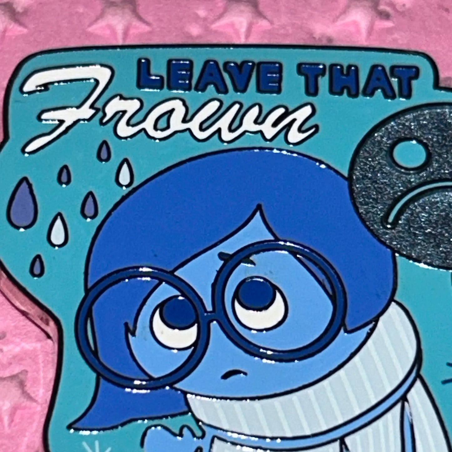 Sadness Leave That Frown Upside Down Disney Pin