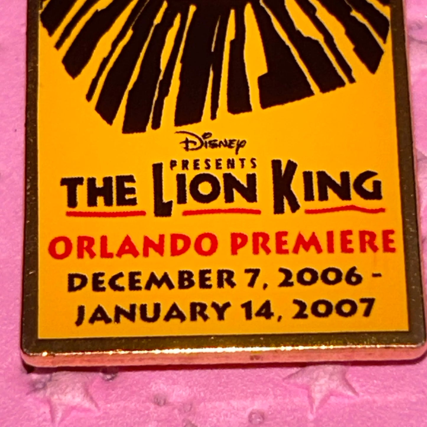 2006 - Lion King - Orlando Premiere - Playbill - Pin