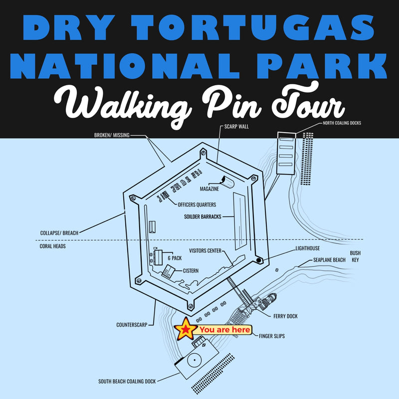 Dry Tortugas Walking Pin Tour