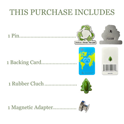 2025 - Reduce - Reuse - Re-leaf - Pin - Pin Hive Exclusive