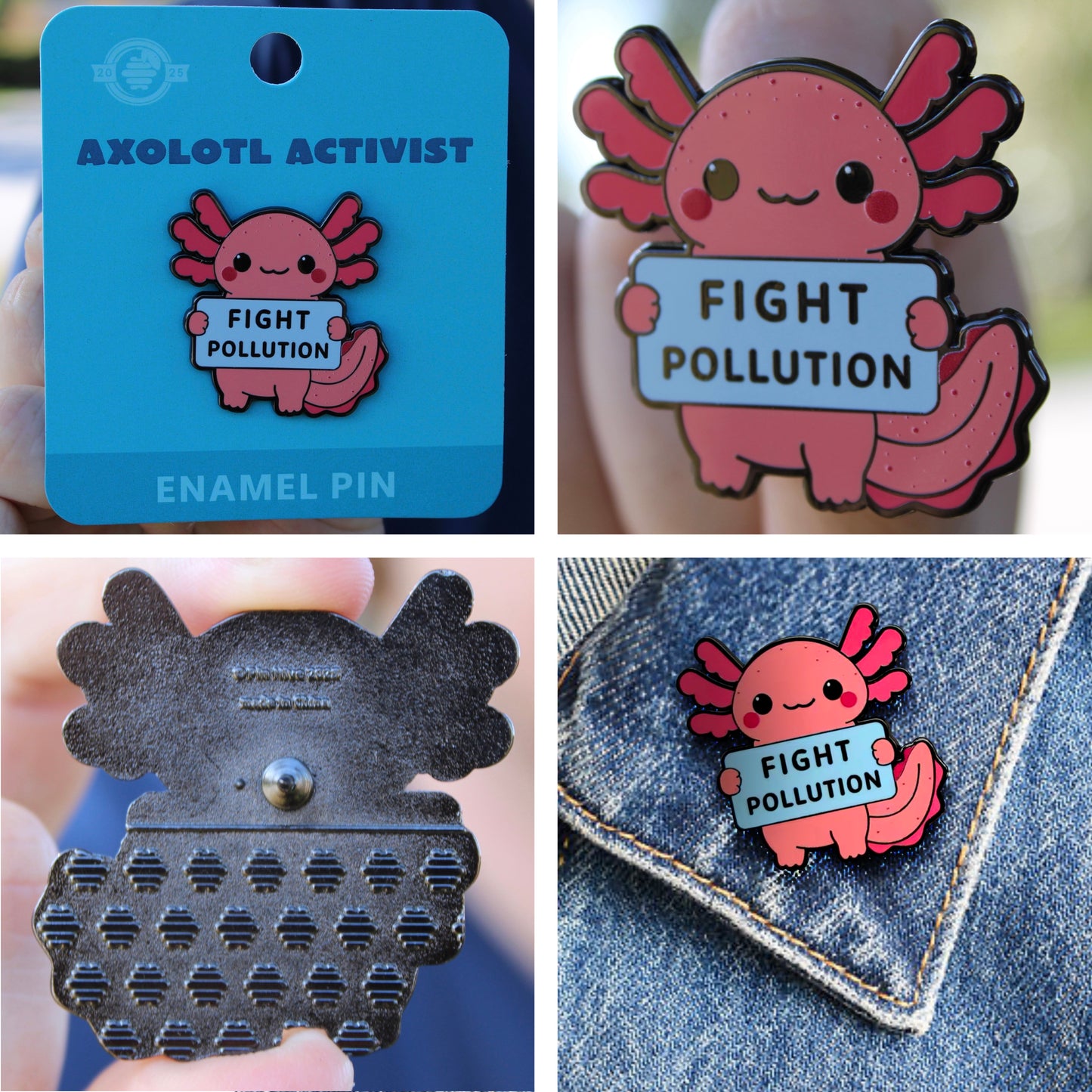 Axolotl Activist Fight Pollution Enamel Pin With Magnet
