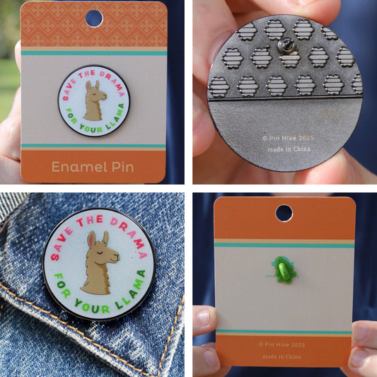 Save the Drama For Your Llama Glitter Pin With Magnet