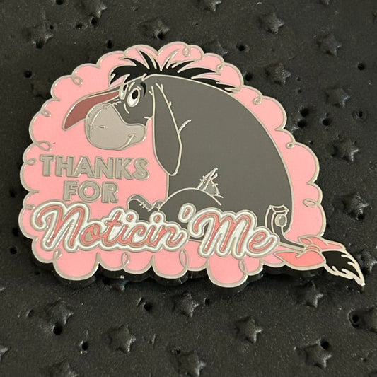 2022 - Eeyore - Winnie the Pooh - Thanks For Noticing Me - Mystery Pin