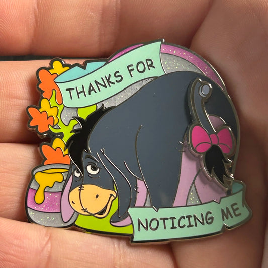 2016 - Eeyore - Thanks for Noticing Me - Winnie The Pooh - Disney Pin