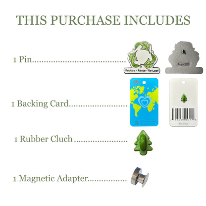 2025 - Reduce - Reuse - Re-leaf - Pin - Pin Hive Exclusive