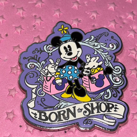 2014 Minnie Mouse born to shop pin