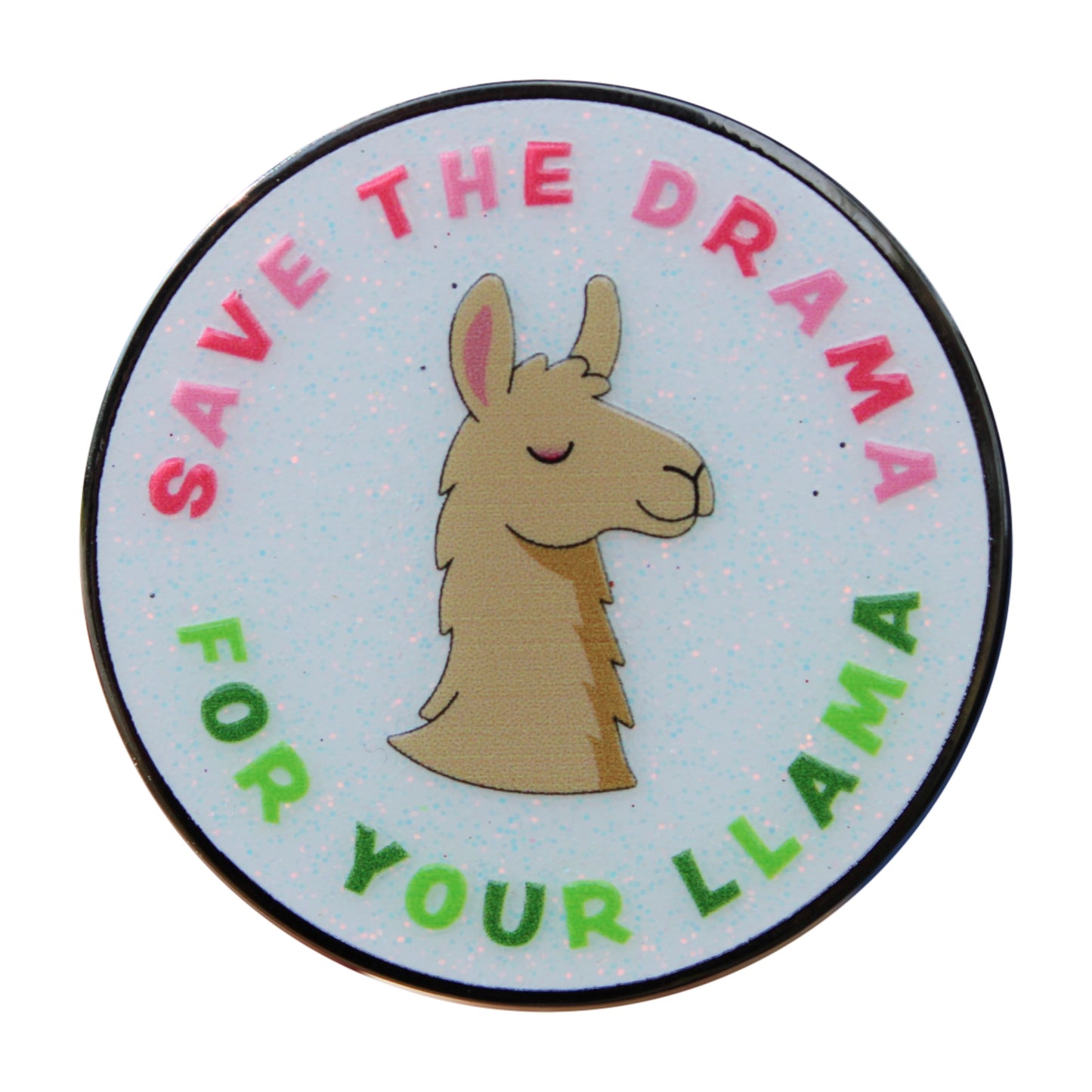 Save the Drama For Your Llama - Lapel Pin With Magnet