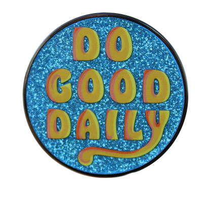 Do Good Daily Lapel Pin - Sky Blue Version With Magnet