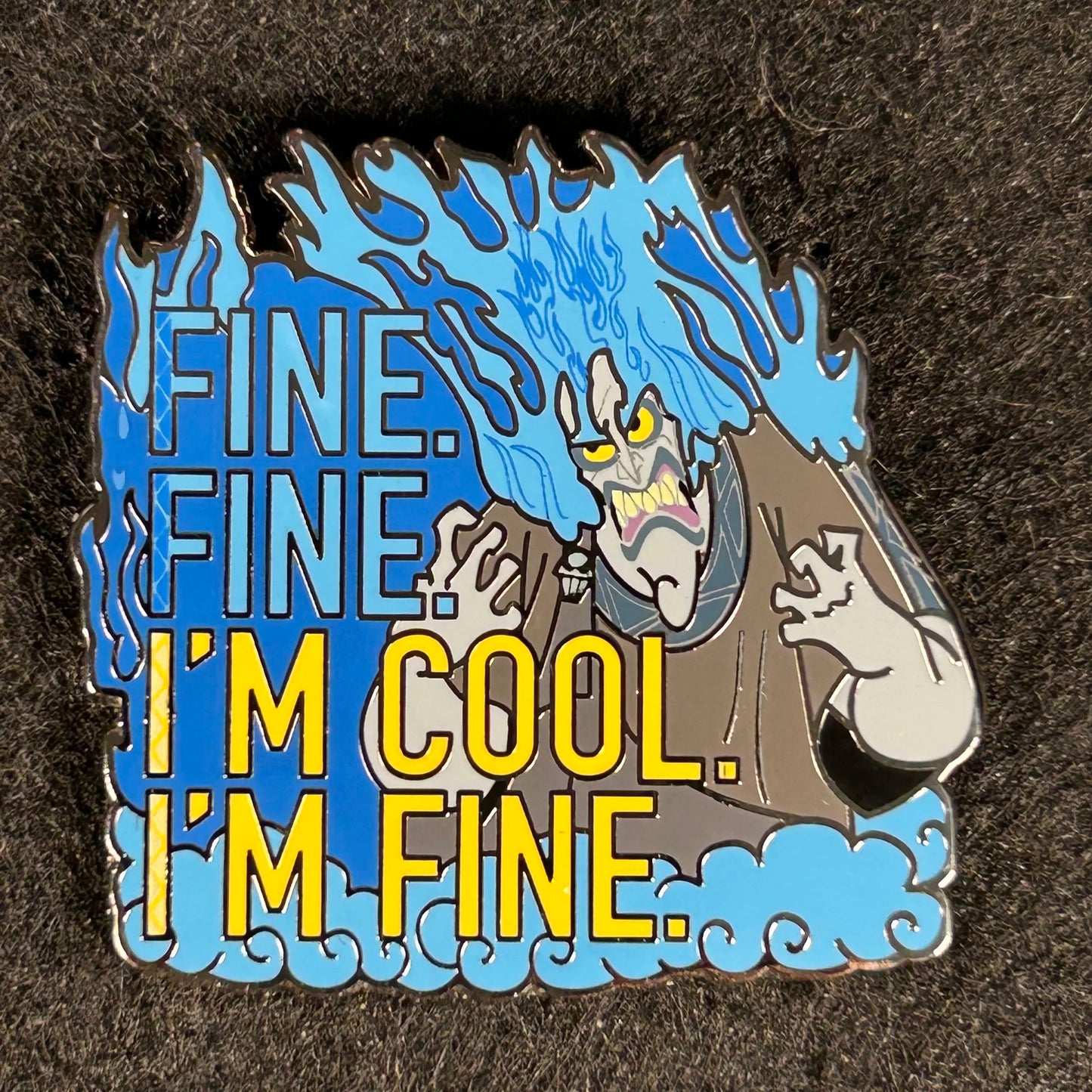 2022 - Hades - Hercules - Fine Fine I’m Cool I’m Fine - Disney Pin