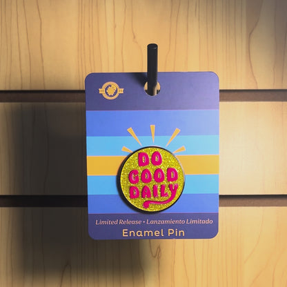 Do Good Daily Glitter Pin - Sunshine Yellow With Magnet